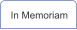 In Memoriam